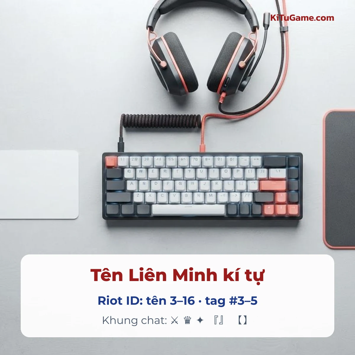 Kí tự đặc biệt Liên Minh cho Riot ID và khung chat